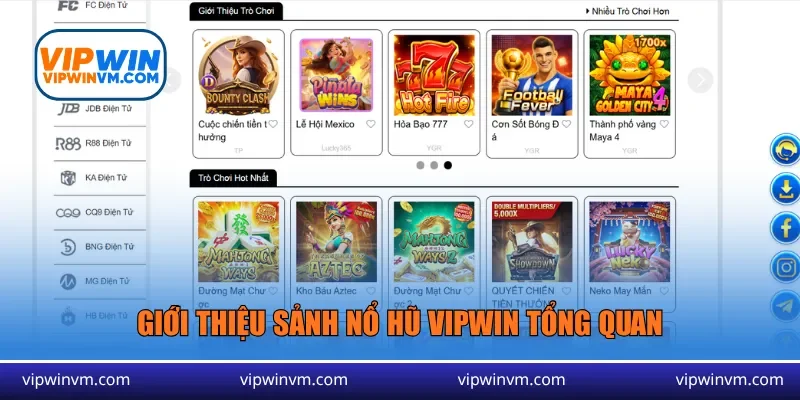 Giới thiệu sảnh nổ hũ Vipwin tổng quan