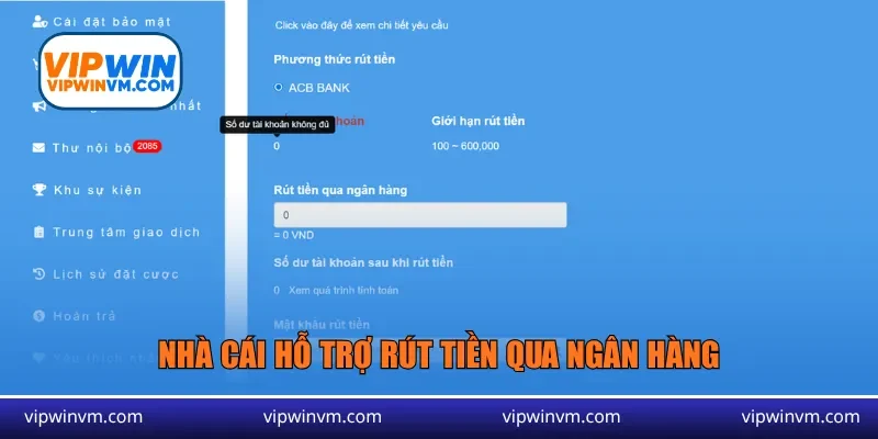 Nhà cái hỗ trợ rút tiền qua ngân hàng