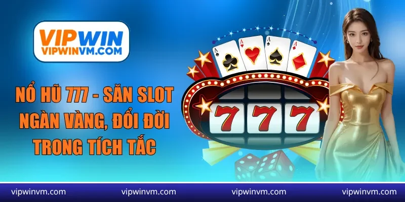 nổ hũ 777