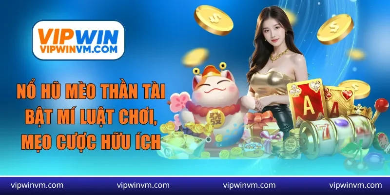 nổ hũ mèo thần tài