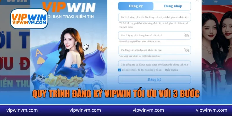 Quy trình đăng ký Vipwin tối ưu với 3 bước