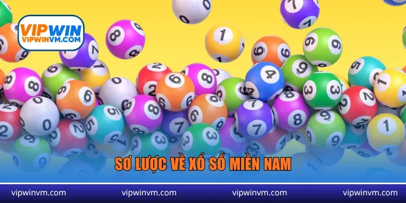 Sơ lược về xổ số miền Nam
