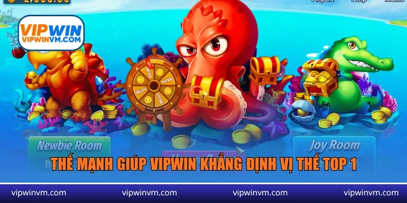 Thế mạnh giúp Vipwin khẳng định vị thế top 1
