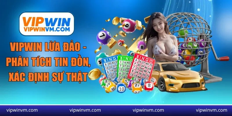 vipwin lừa đảo